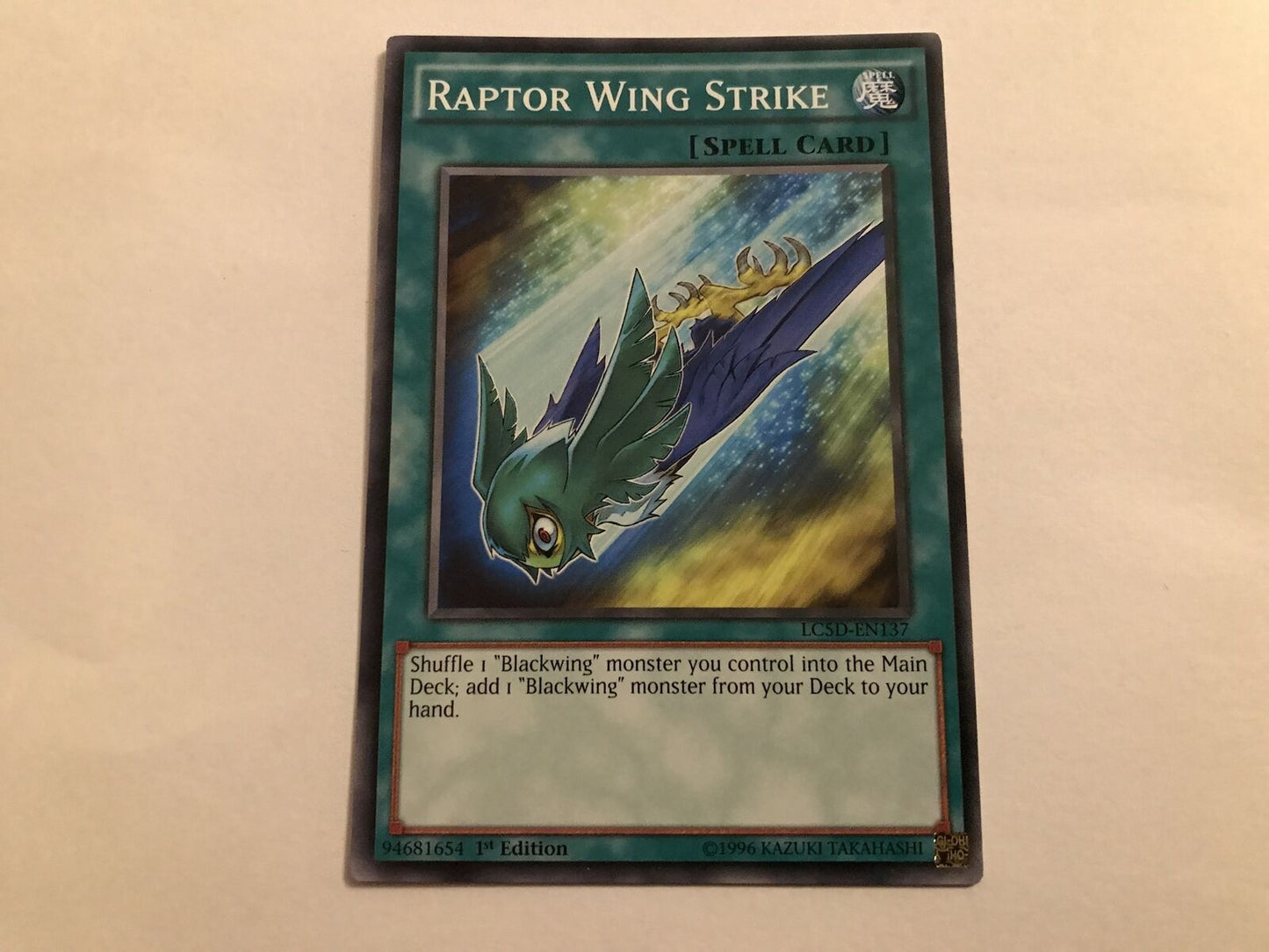 Raptor Wing Strike - LC5D-EN137 - Common - 1st Edition - YuGiOh
