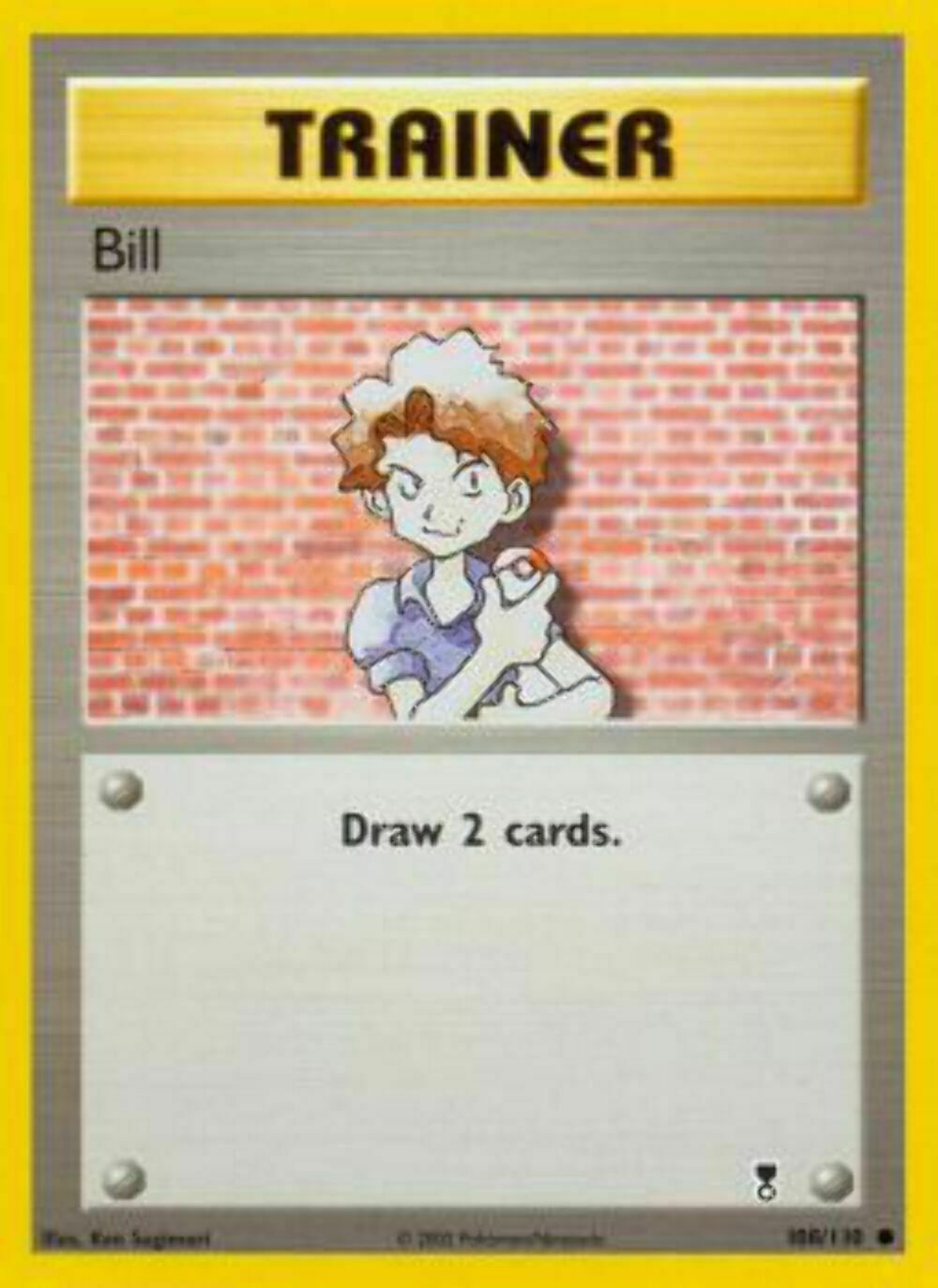 Bill - 108/110 - Common Legendary Collection