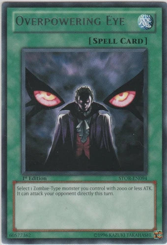 Overpowering Eye - STOR-EN094 - Rare - Mixed Editions - YuGiOh