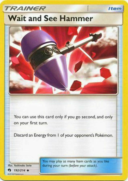 Wait and See Hammer - 192/214 - Uncommon - Pokemon Lost Thunder