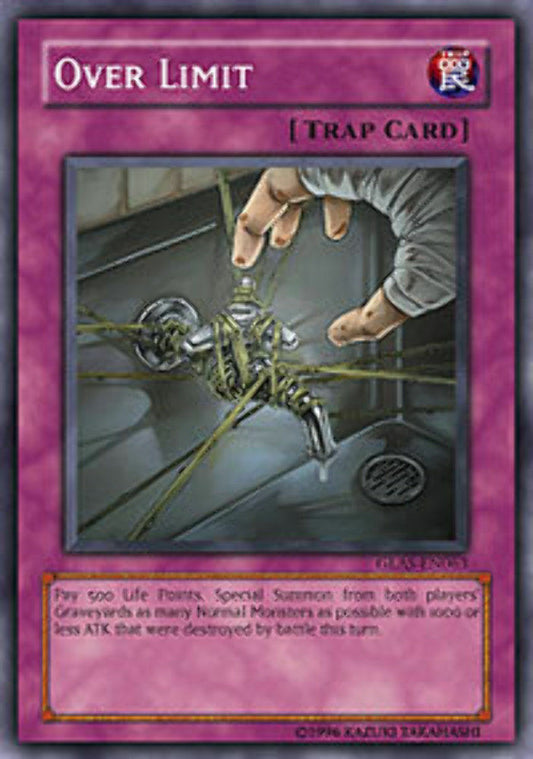 Over Limit - GLAS-EN063 - Common - Unlimited Edition- YuGiOh