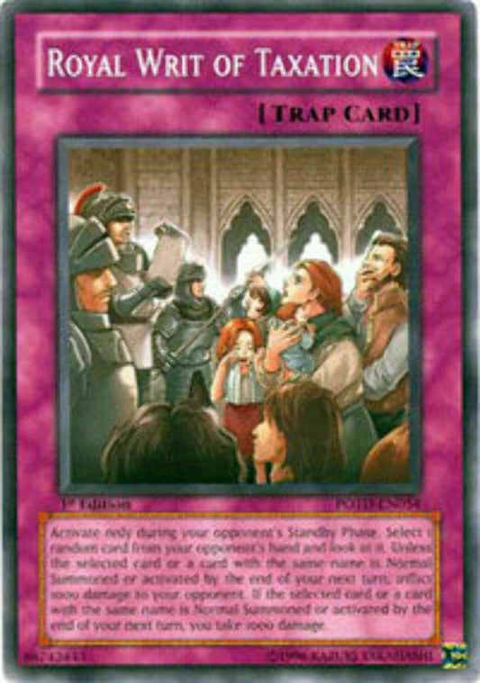 Royal Writ of Taxation - POTD-EN054 - Common - 1st Edition - YuGiOh
