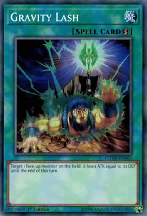 Gravity Lash - COTD-EN063 - Common - 1st Edition - YuGiOh