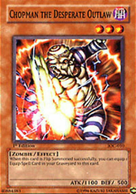 Chopman the Desperate Outlaw - IOC-010 - Common - 1st Edition - YuGiOh