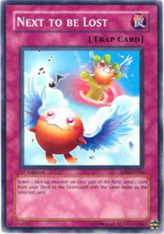 Next to be Lost - SOI-EN054 - Common - Unlimited Edition- YuGiOh