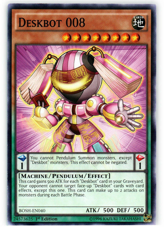 Deskbot 008 - BOSH-EN040 - Common - 1st Edition - YuGiOh