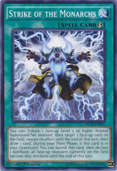 Strike of the Monarchs - NECH-EN067 - Common - 1st Edition - YuGiOh