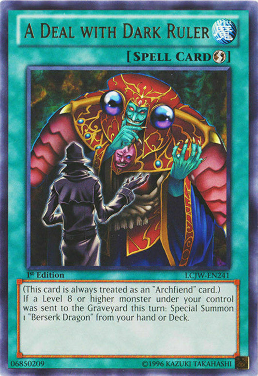 A Deal with Dark Ruler - LCJW-EN241 - Rare - 1st Edition - YuGiOh