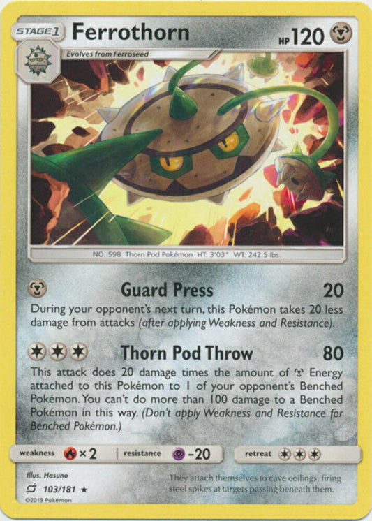 Ferrothorn - 103/181 - Rare - Pokemon Sun & Moon: Team UP