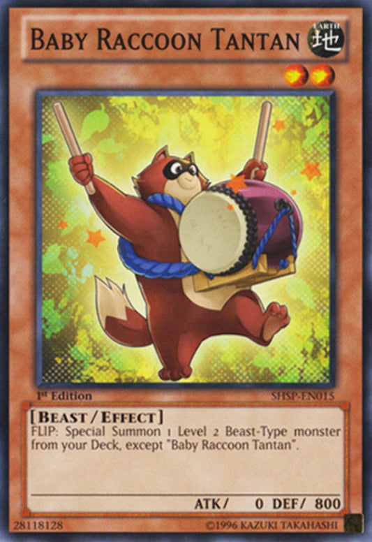 Baby Raccoon Tantan - SHSP-EN015 - Common - 1st Edition - YuGiOh