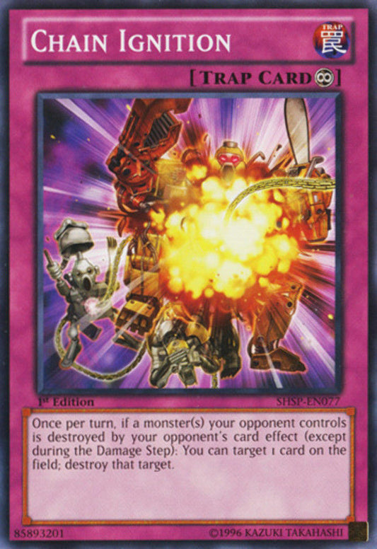 Chain Ignition - SHSP-EN077 - Common - 1st Edition - YuGiOh