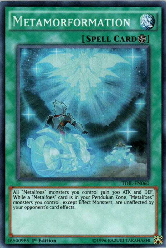 Metamorformation - TDIL-EN060 - Super Rare - 1st Edition - YuGiOh