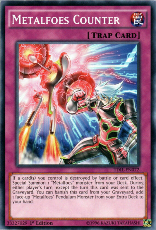 Metalfoes Counter - TDIL-EN072 - Common - 1st Edition - YuGiOh