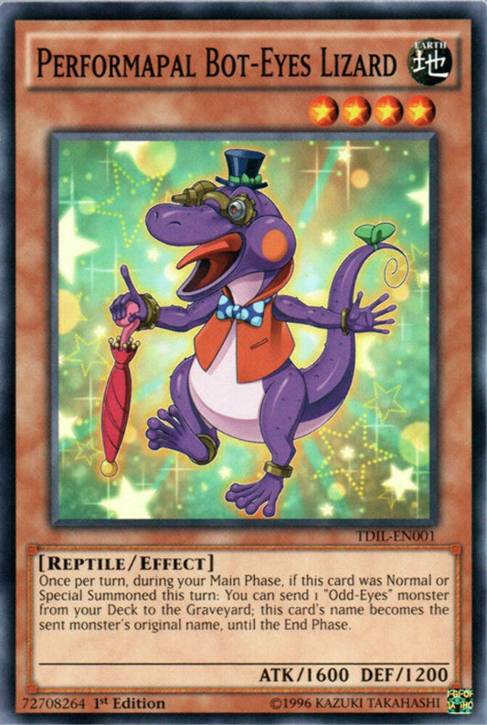 Performapal Bot-Eyes Lizard - TDIL-EN001 - Common - 1st Edition - YuGiOh