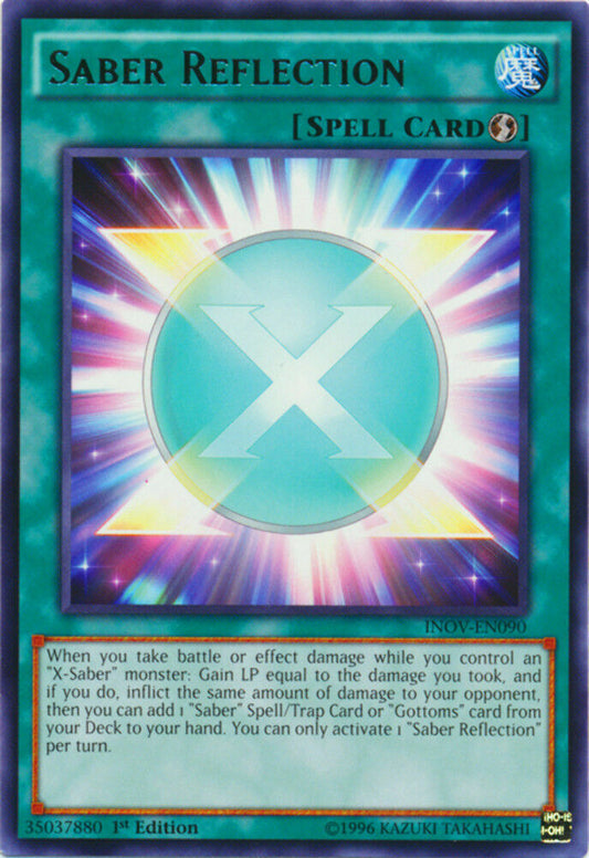 Saber Reflection - INOV-EN090 - Rare - 1st Edition - YuGiOh
