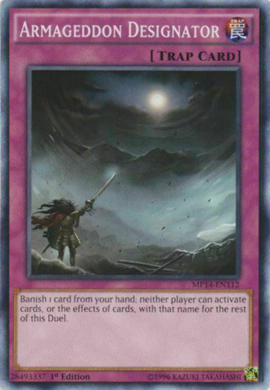Armageddon Designator - MP14-EN112 - Common - 1st Edition - YuGiOh