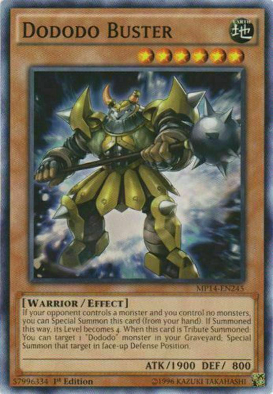 Dododo Buster - MP14-EN245 - Common - 1st Edition - YuGiOh