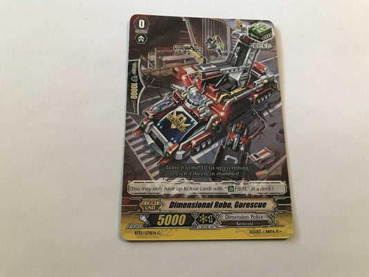 Dimensional Robo, Gorescue Common BT13/078EN C Cardfight Vanguard