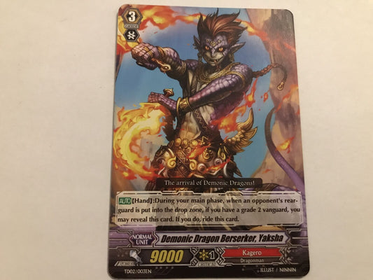 Demonic Dragon Berserker, Yaksha TD02/003EN Cardfight Vanguard