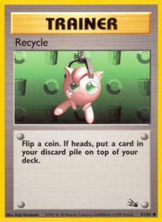 Recycle - 61/62 - Common - Unlimited Edition - Pokemon Fossil WOTC