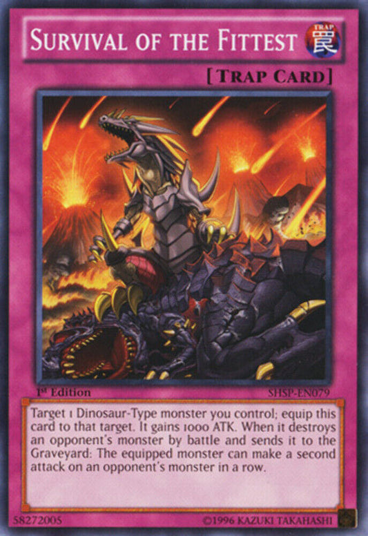 Survival of the Fittest - SHSP-EN079 - Common - 1st Edition - YuGiOh