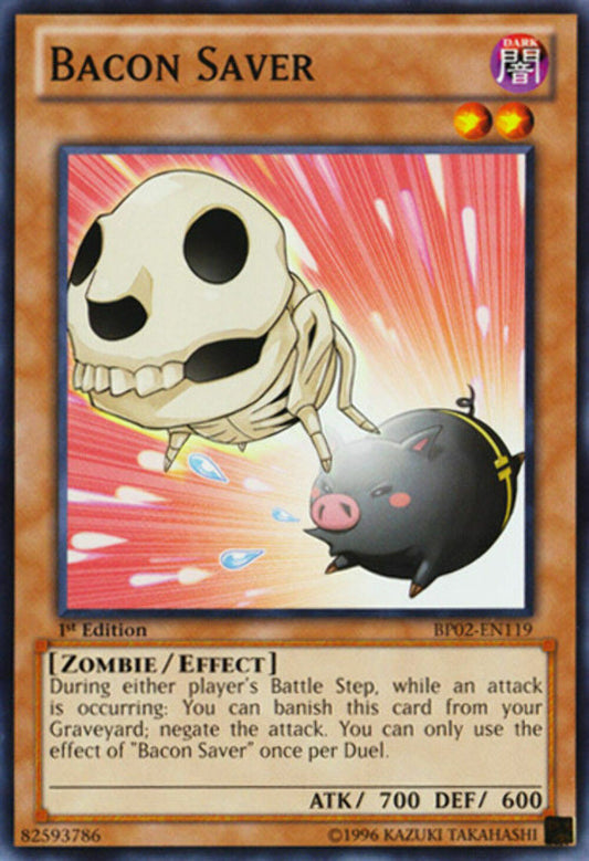 Bacon Saver - BP02-EN119 - Common - 1st Edtion YuGiOh
