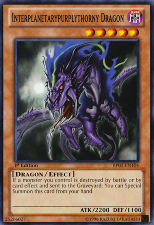 Interplanetarypurplythorny Dragon - BP02-EN104 - Common - 1st Edtion YuGiOh
