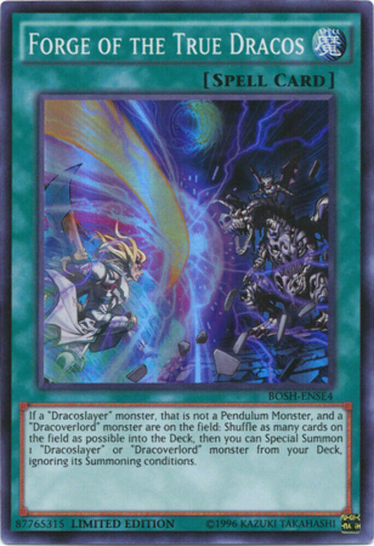 Forge of the True Dracos - BOSH-ENSE4 - Super Rare - Limited Edition - YuGiOh
