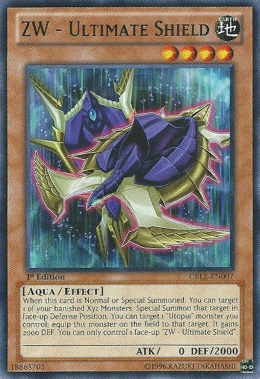 ZW - Ultimate Shield - CBLZ-EN007 - Common - 1st Edition - YuGiOh