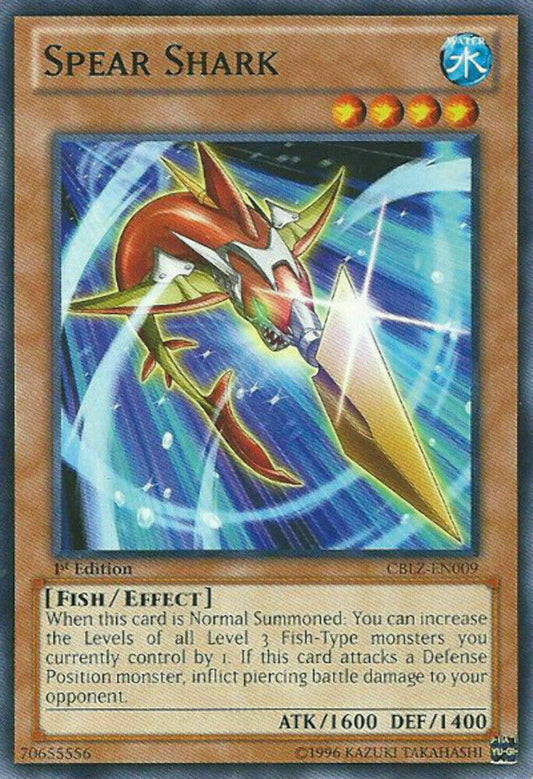 Spear Shark - CBLZ-EN009 - Common - 1st Edition - YuGiOh