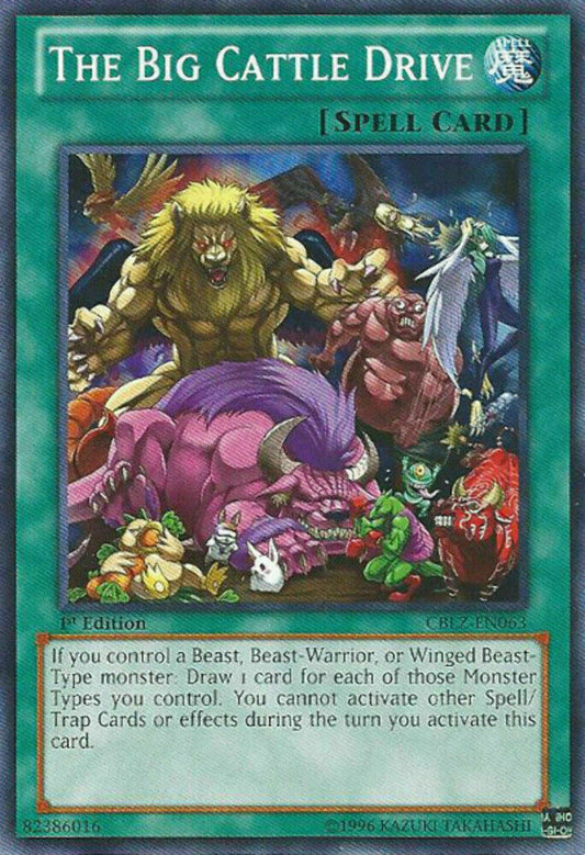The Big Cattle Drive - CBLZ-EN063 - Common - 1st Edition - YuGiOh
