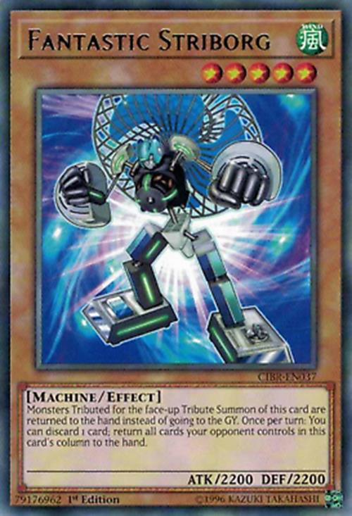 Fantastic Striborg - CIBR-EN037 - Rare - 1st Edition - YuGiOh