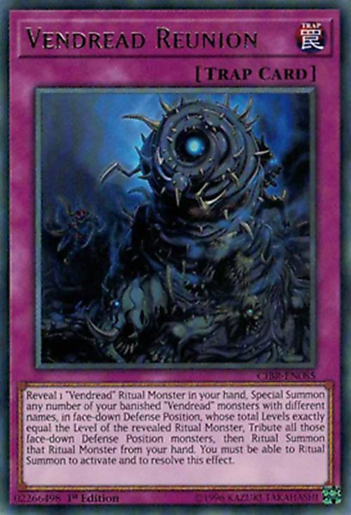 Vendread Reunion - CIBR-EN085 - Rare - 1st Edition - YuGiOh