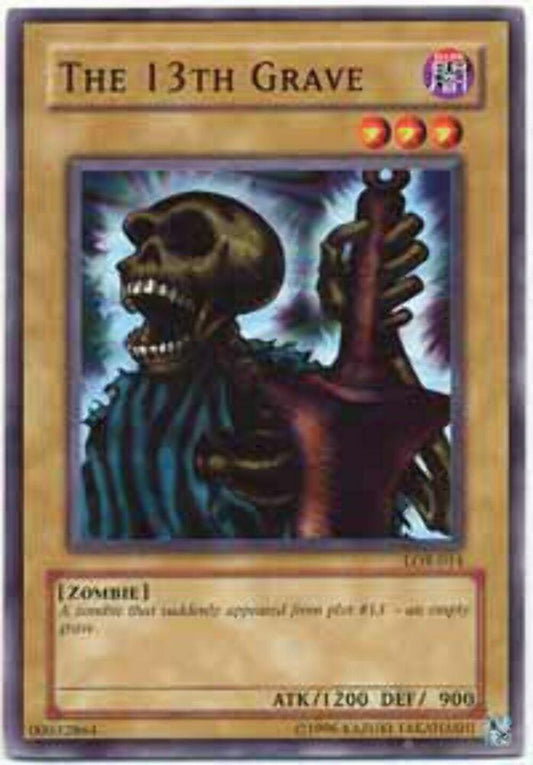 The 13th Grave - LOB-E010 - Common - Unlimited Edition - YuGiOh