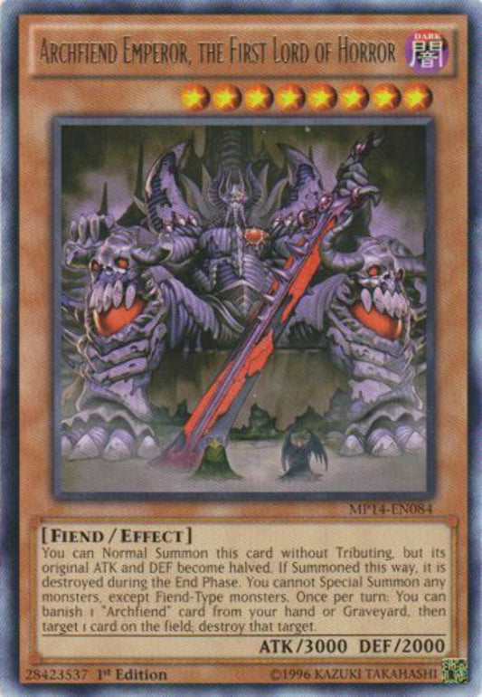 Archfiend Emperor, the First Lord of Horror - MP14-EN084 - Rare - 1st Edition -