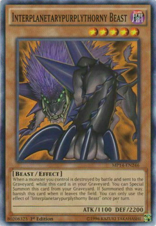 Interplanetarypurplythorny Beast - MP14-EN246 - Common - 1st Edition - YuGiOh