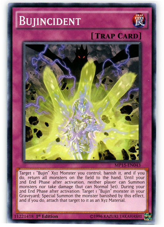 Bujincident - MP15-EN043 - Common - 1st Edition - YuGiOh