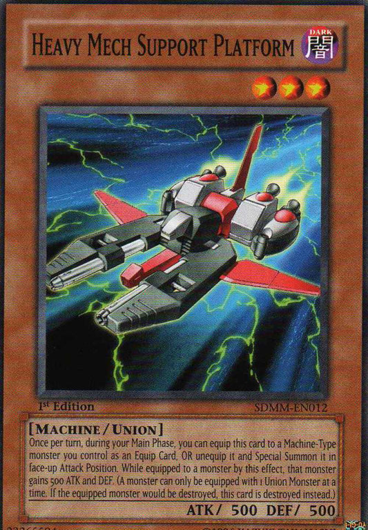 Heavy Mech Support Platform - SDMM-EN012 - Common - 1st Edition - YuGiOh
