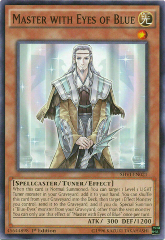 Master with Eyes of Blue - SHVI-EN021 - Common - 1st Edition - YuGiOh