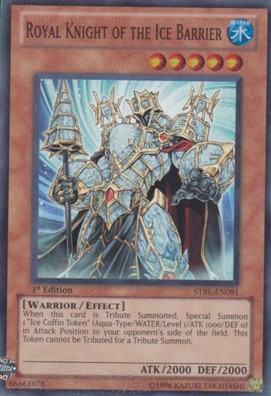 Royal Knight of the Ice Barrier - STBL-EN091 - Super Rare - 1st Edition LP - YuG