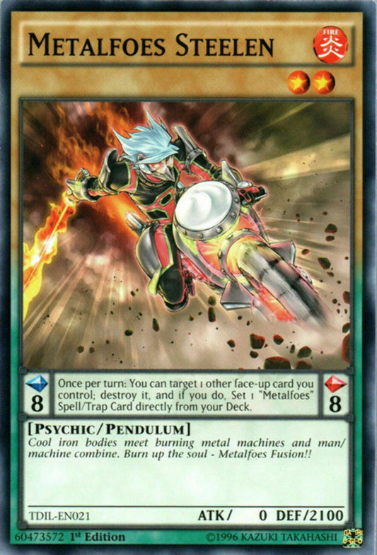 Metalfoes Steelen - TDIL-EN021 - Common - 1st Edition - YuGiOh
