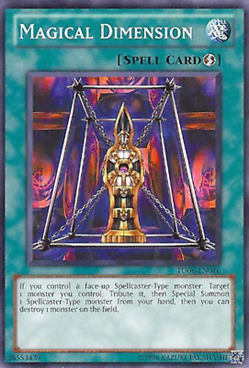 Magical Dimension - TU06-EN016 - Common - Unlimited Edition