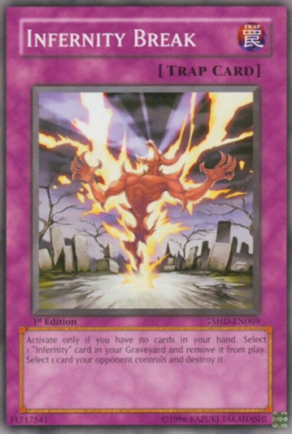 Infernity Break - TSHD-EN069 - Common - Mixed Editions - YuGiOh