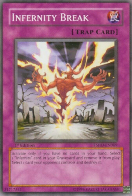 Infernity Break - TSHD-EN069 - Common - Mixed Editions - YuGiOh