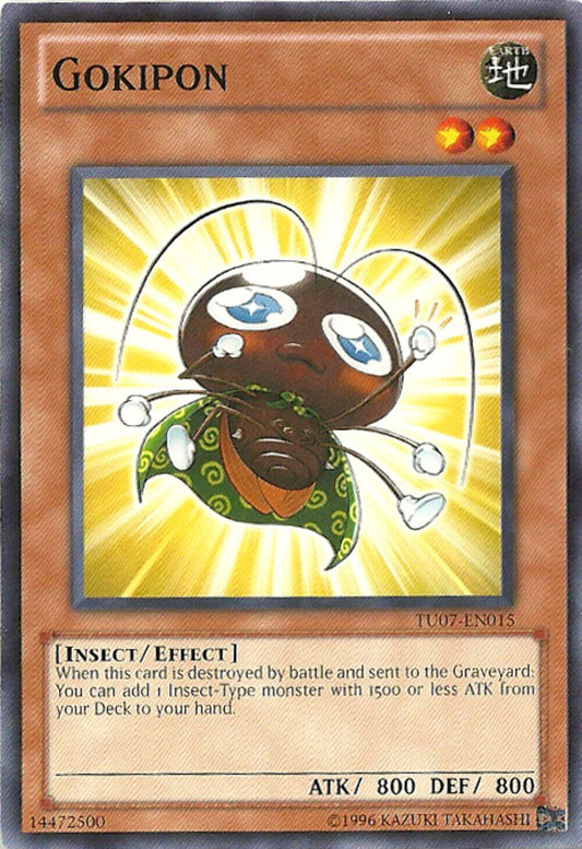 Gokipon - TU07-EN015 - Common - Unlimited Edition - YuGiOh