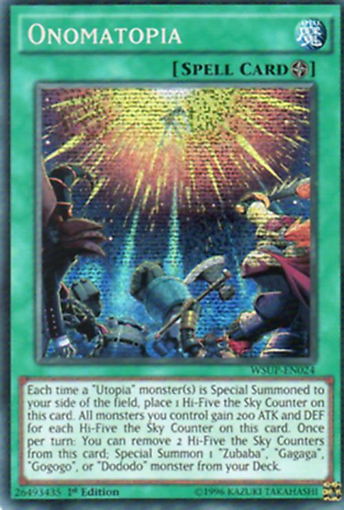 Onomatopia - WSUP-EN024 - Prismatic Secret Rare - 1st Edition- YuGiOh