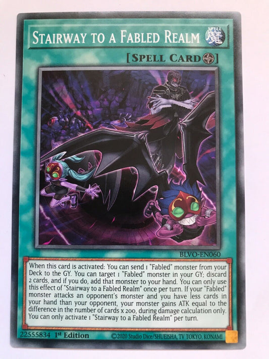 Stairway To A Fabled Realm - BLVO-EN060 - Common -1st Edition - YuGiOh