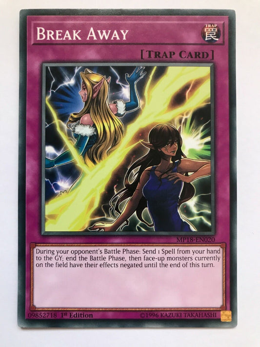 Break Away - MP18-EN020 - Common - 1st Edition - YuGiOh