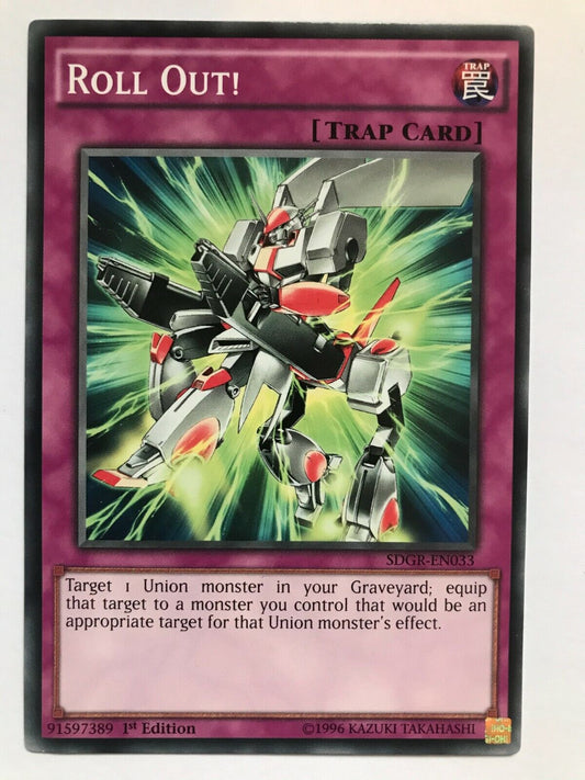 Roll Out! - SDGR-EN033 - Common - 1st Edition - YuGiOh