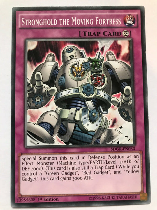 Stronghold The Moving Fortress - SDGR-EN030 - Common - 1st Edition - YuGiOh